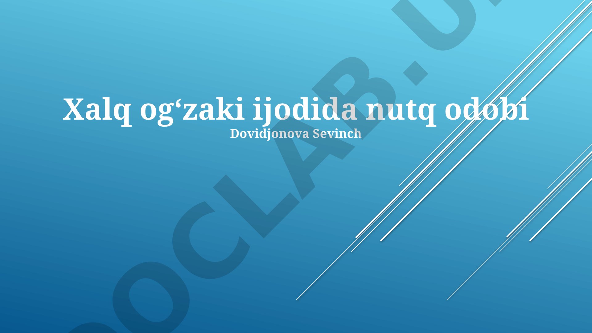 Xalq ogʻzaki ijodida nutq odobi