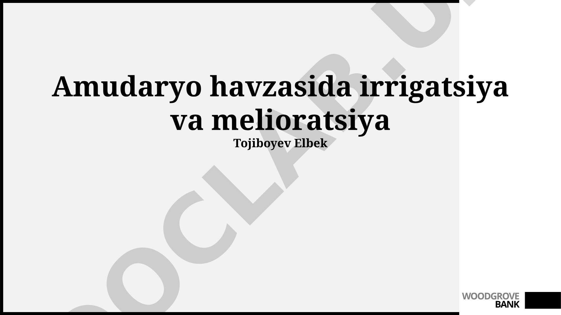 Amudaryo havzasida irrigatsiya va melioratsiya: tarixi, muammolar va istiqbollari
