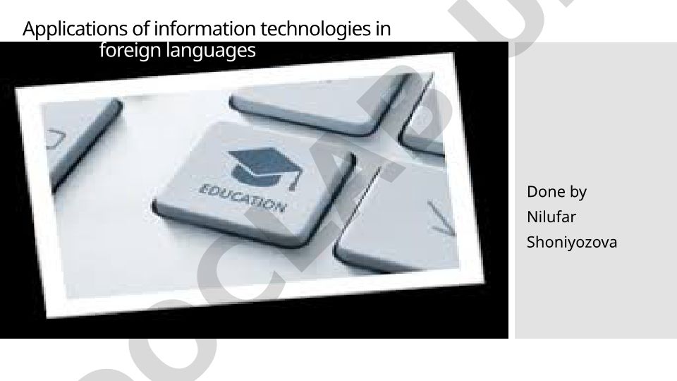 Information technologies in foreign language learning
