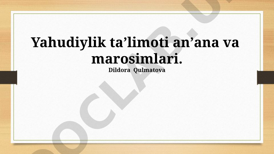 Yahudiylik taʼlimoti anʼana va marosimlari