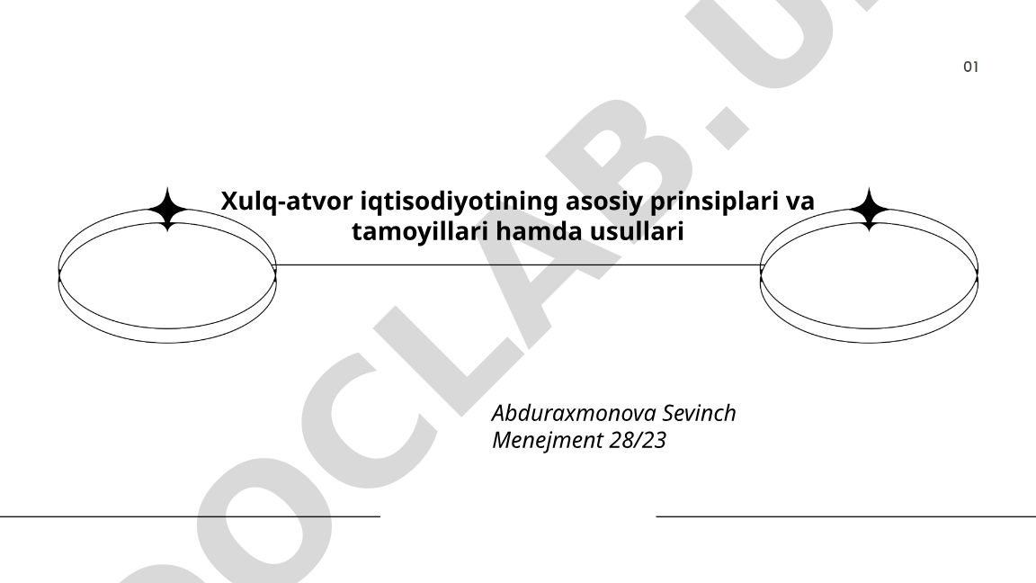 Xulq-atvor iqtisodiyotining asosiy prinsiplari va tamoyillari