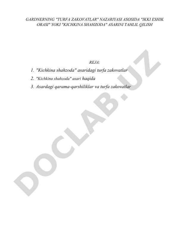 Gardnerning "Turfa zakovatlar" nazariyasi asosida "Kichkina shahzoda" asarini tahlil qilish