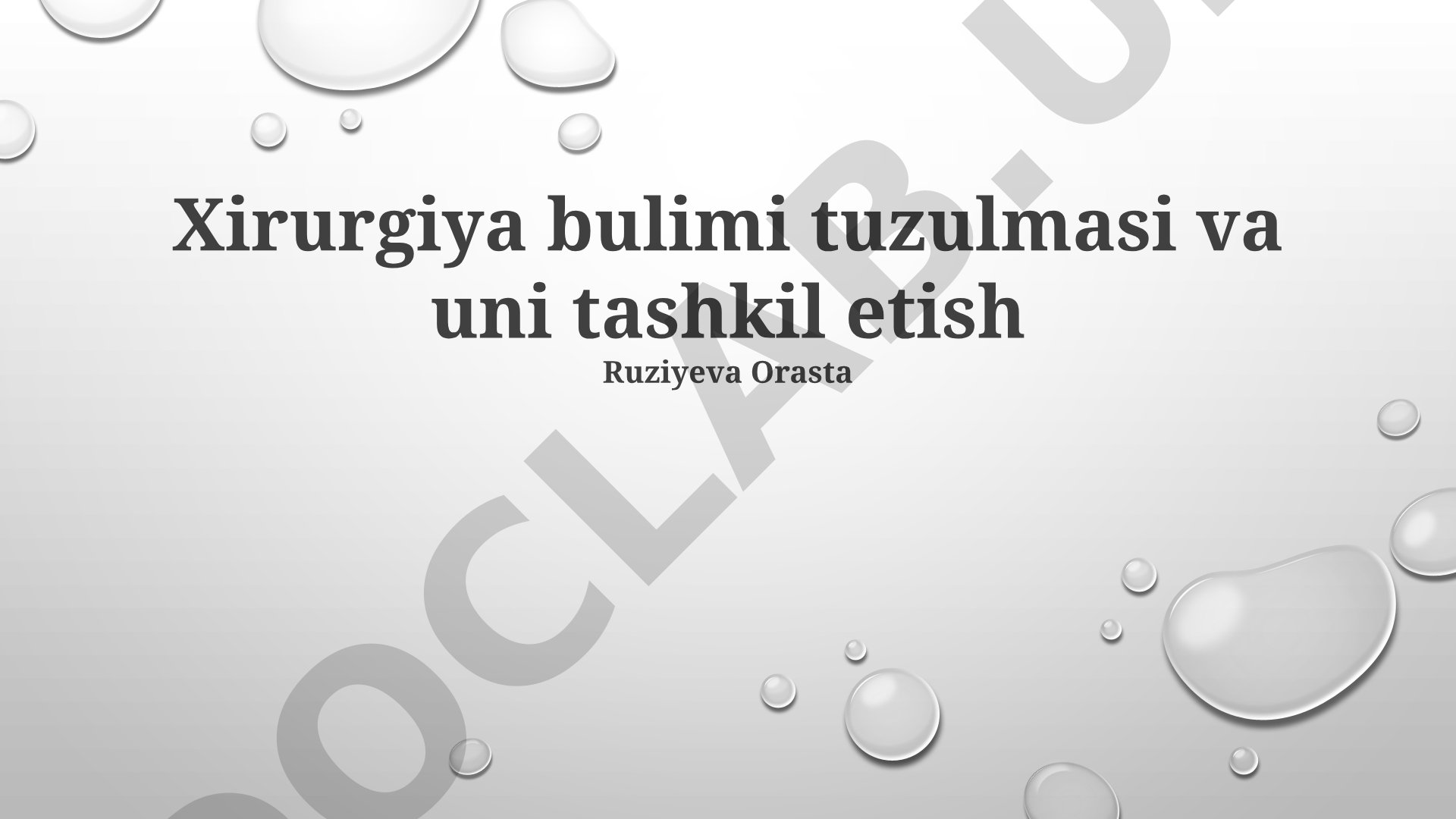 Xirurgiya bulimi tuzulmasi va uni tashkil etish