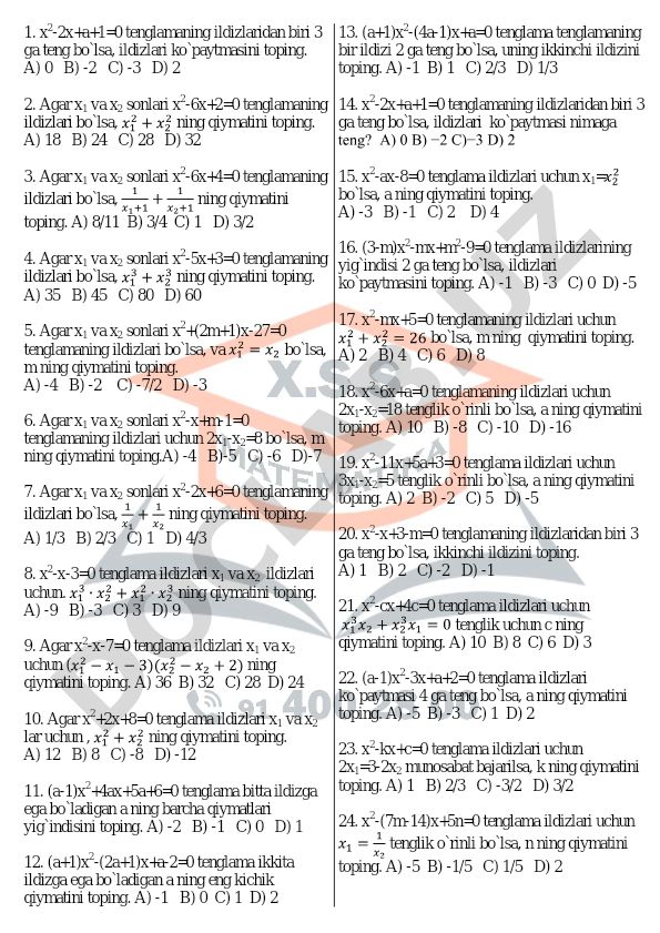 Kvadrat tenglamalar ildizlari va ularning xossalari bo'yicha masalalar