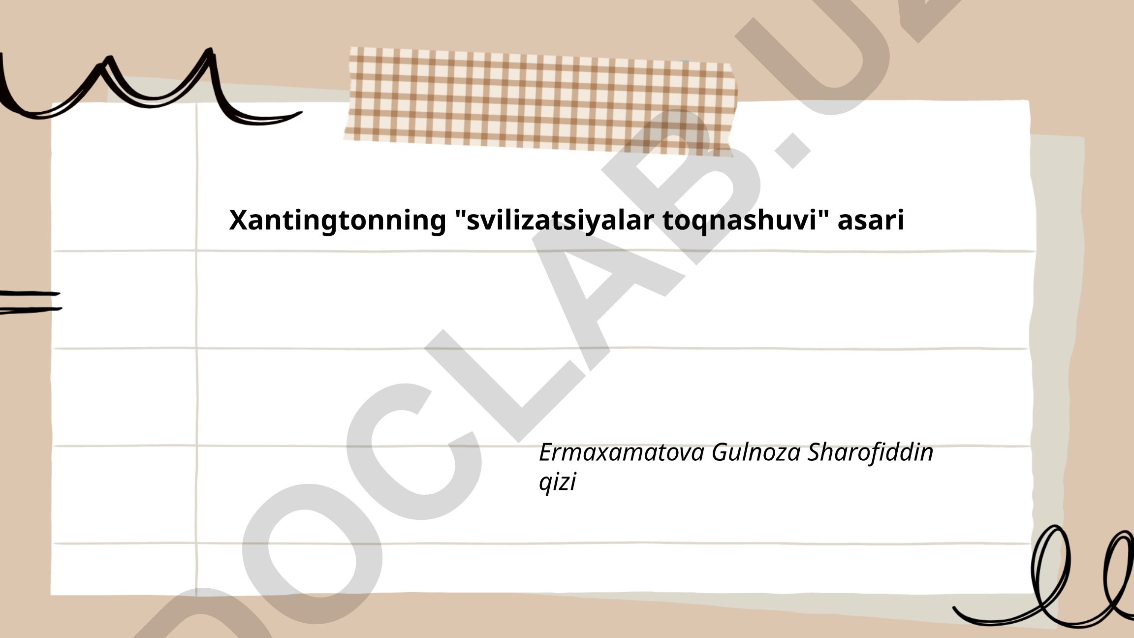 Xantingtonning "Sivilizatsiyalar to'qnashuvi" asari