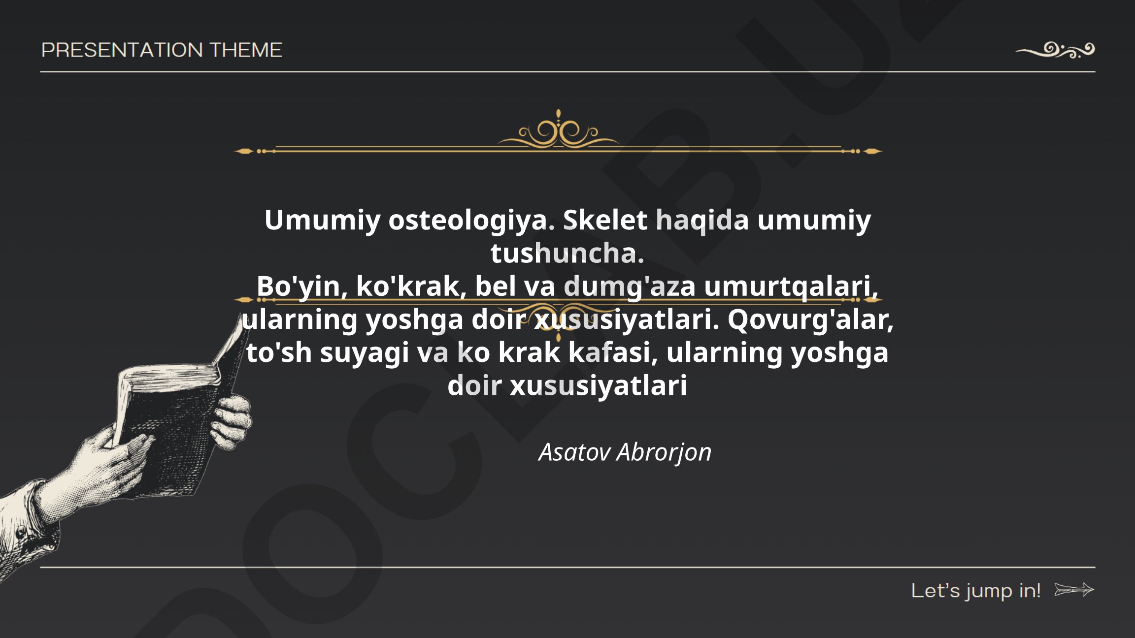 Umumiy osteologiya va skelet tuzilishi