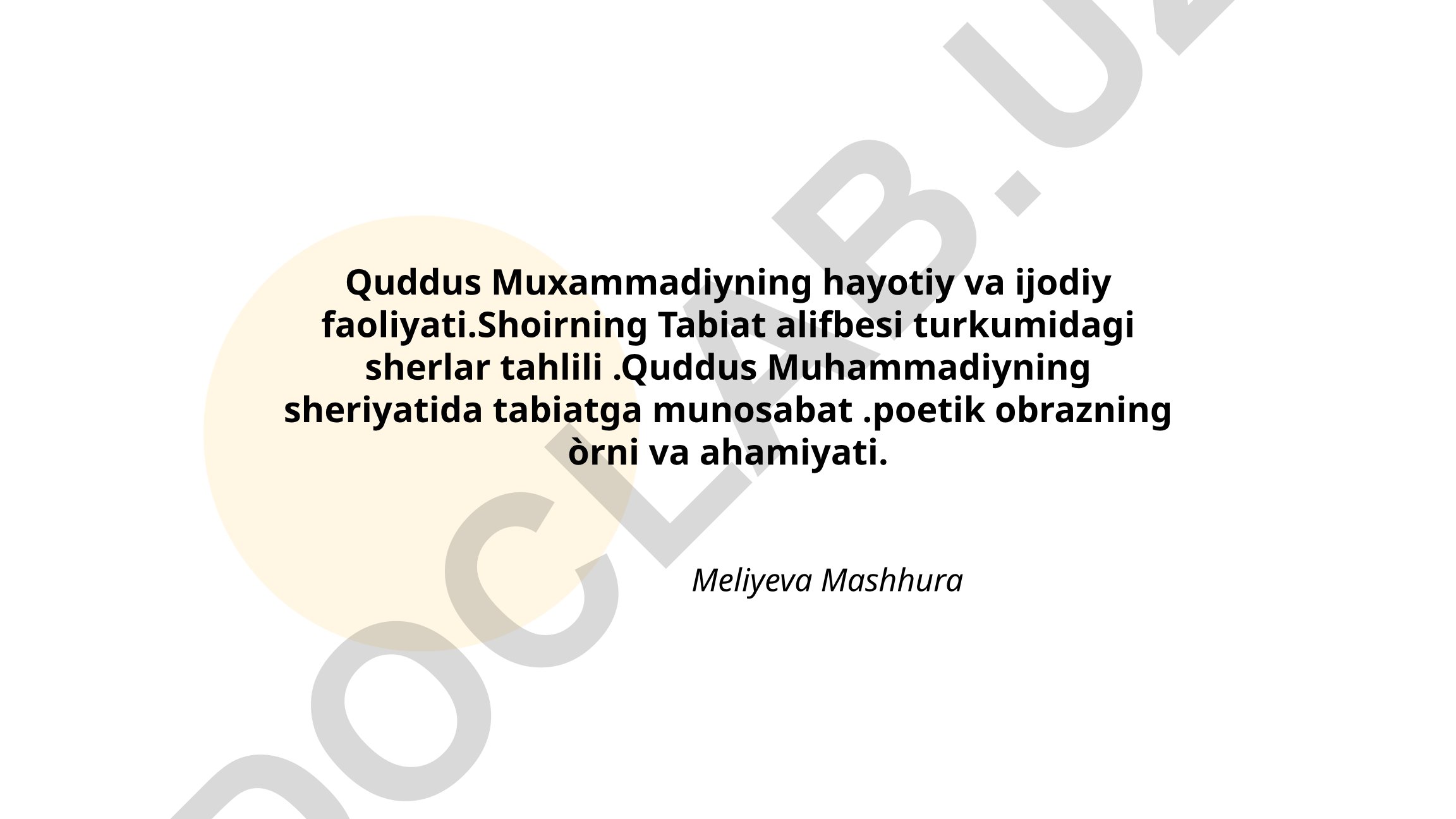 Quddus Muhammadiyning hayoti, ijodi va Tabiat alifbesi sheʼrlari tahlili