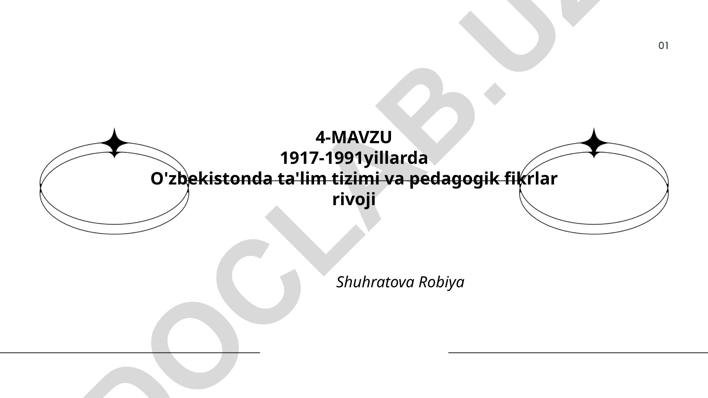 1917-1991 yillarda O'zbekistonda ta'lim tizimi va pedagogik fikrlar rivoji