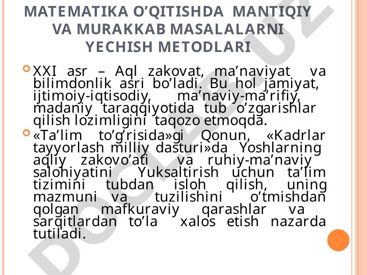 Matematika o'qitishda mantiqiy va murakkab masalalarni yechish metodlari