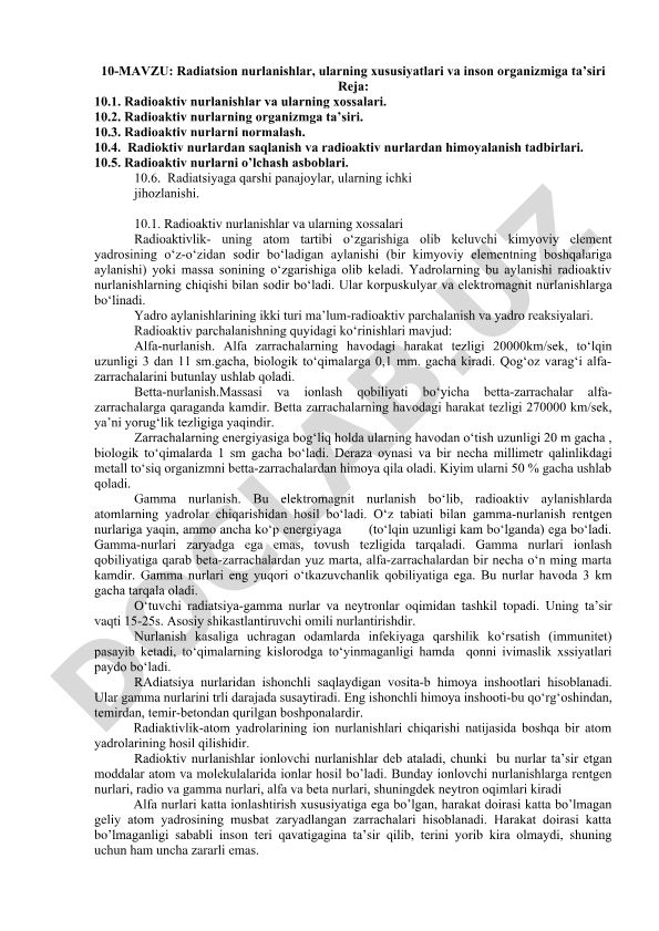 Radiatsion nurlanishlar, ularning xususiyatlari va inson organizmiga ta'siri