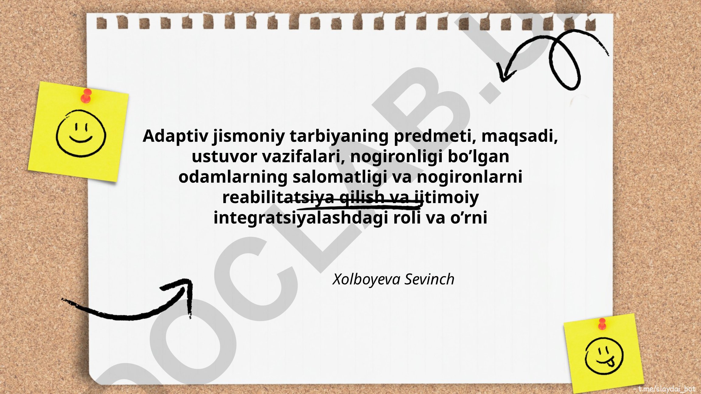 Adaptiv jismoniy tarbiyaning predmeti, maqsadi va vazifalari