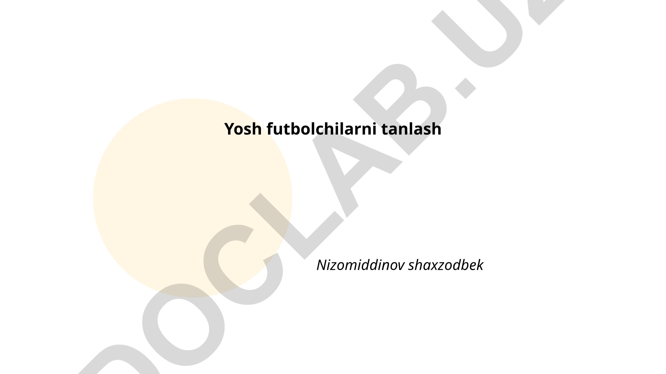 Yosh futbolchilarni tanlash va rivojlantirish