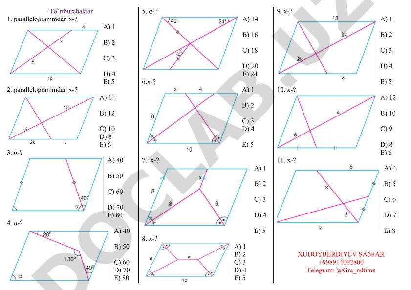 To'rtburchaklar va parallelogrammlar bo'yicha geometriya test savollari