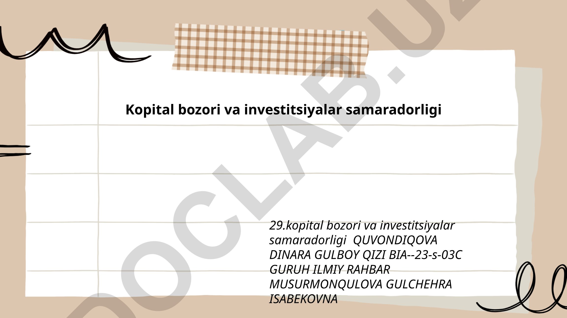 Kapital bozori va investitsiyalar samaradorligi