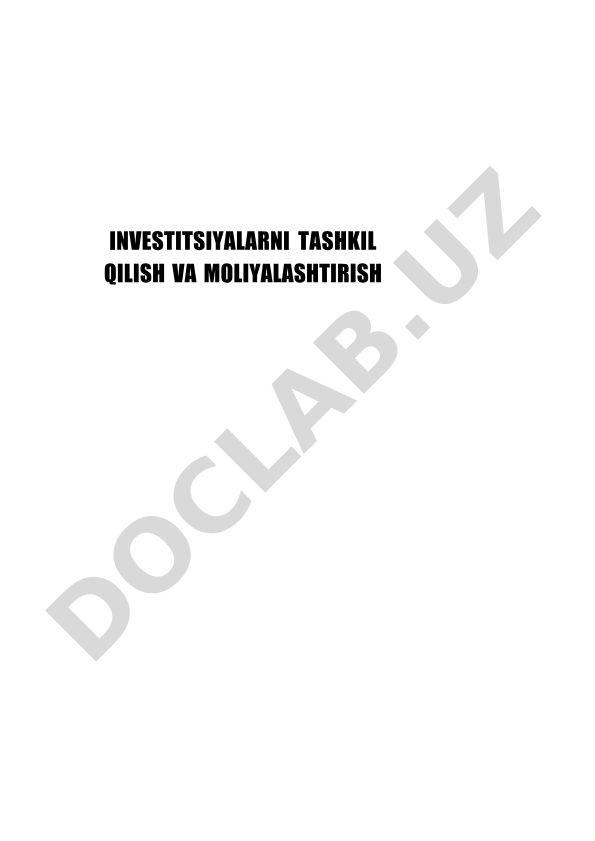 Investitsiyalarni tashkil etish va moliyalashtirish
