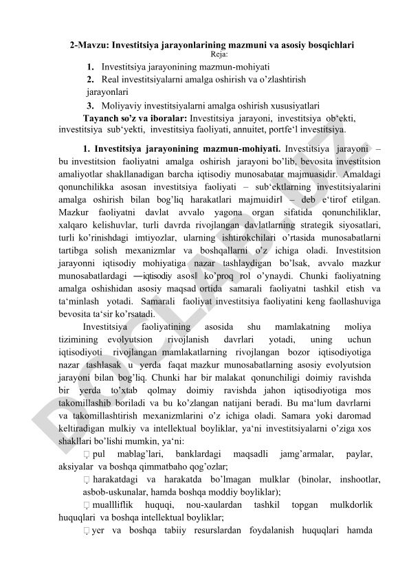 Investitsiya jarayonlarining mazmuni va asosiy bosqichlari