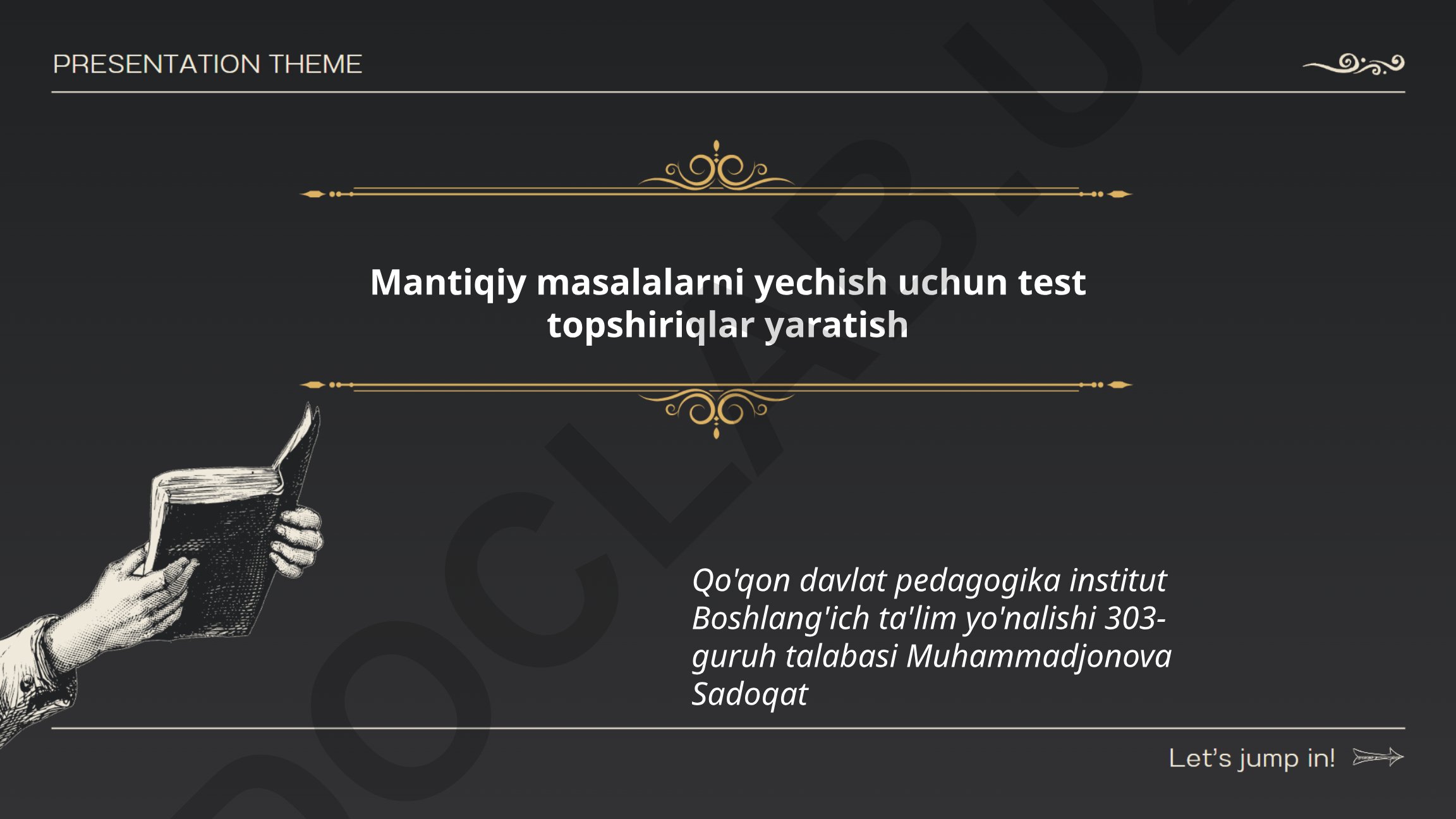 Mantiqiy masalalarni yechish uchun test topshiriqlar yaratish