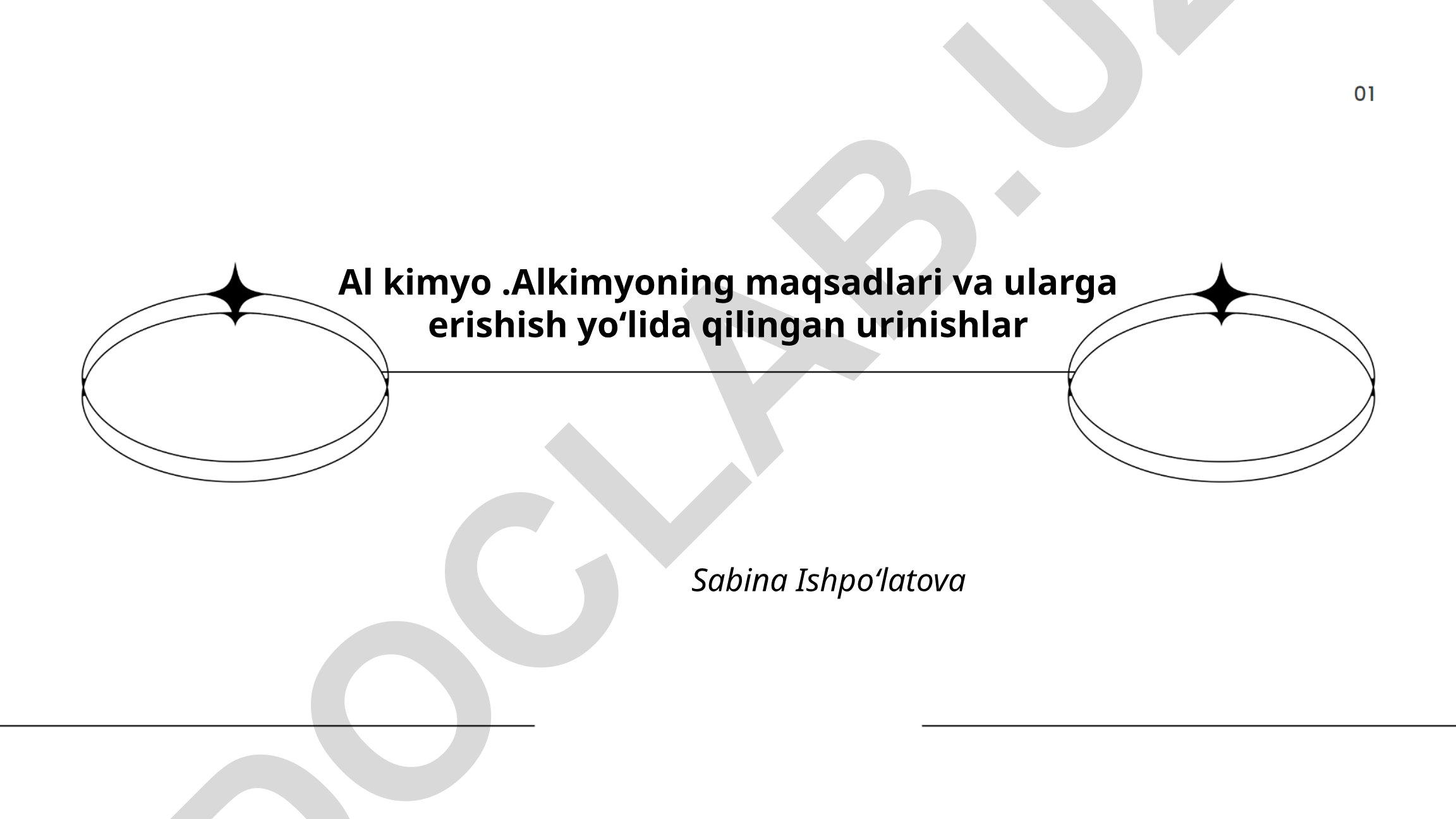 Alkimyoning maqsadlari va ularga erishish yoʻlida qilingan urinishlar