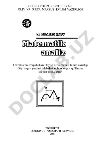 Matematik analiz: Oliy o‘quv yurtlari talabalari uchun o'quv qo‘llanma