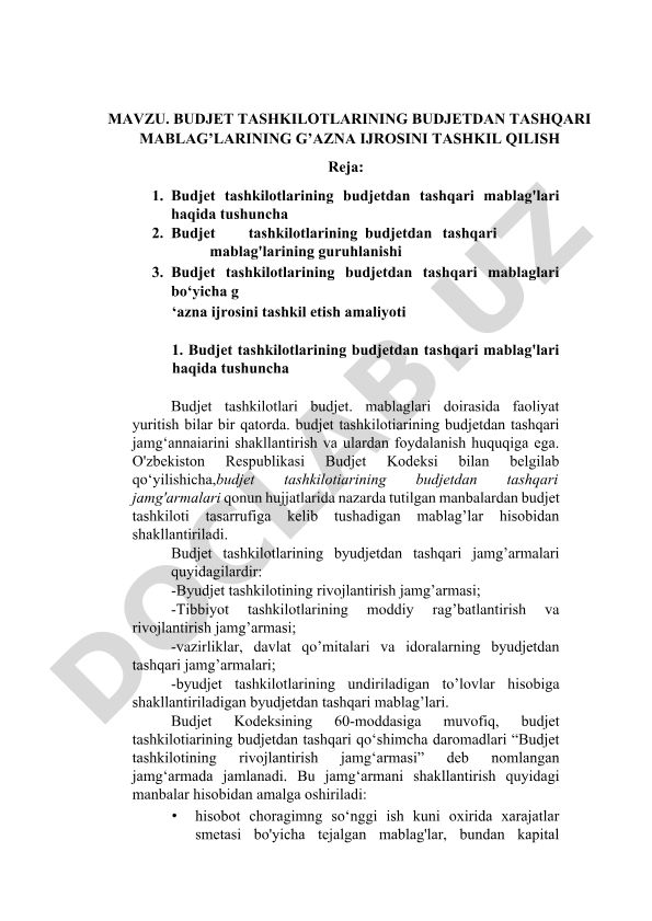 Budjet tashkilotlarining budjetdan tashqari mablag’larining g’azna ijrosini tashkil qilish