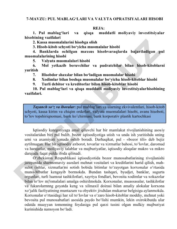 Pul mablag‘lari va valyuta operatsiyalari hisobi