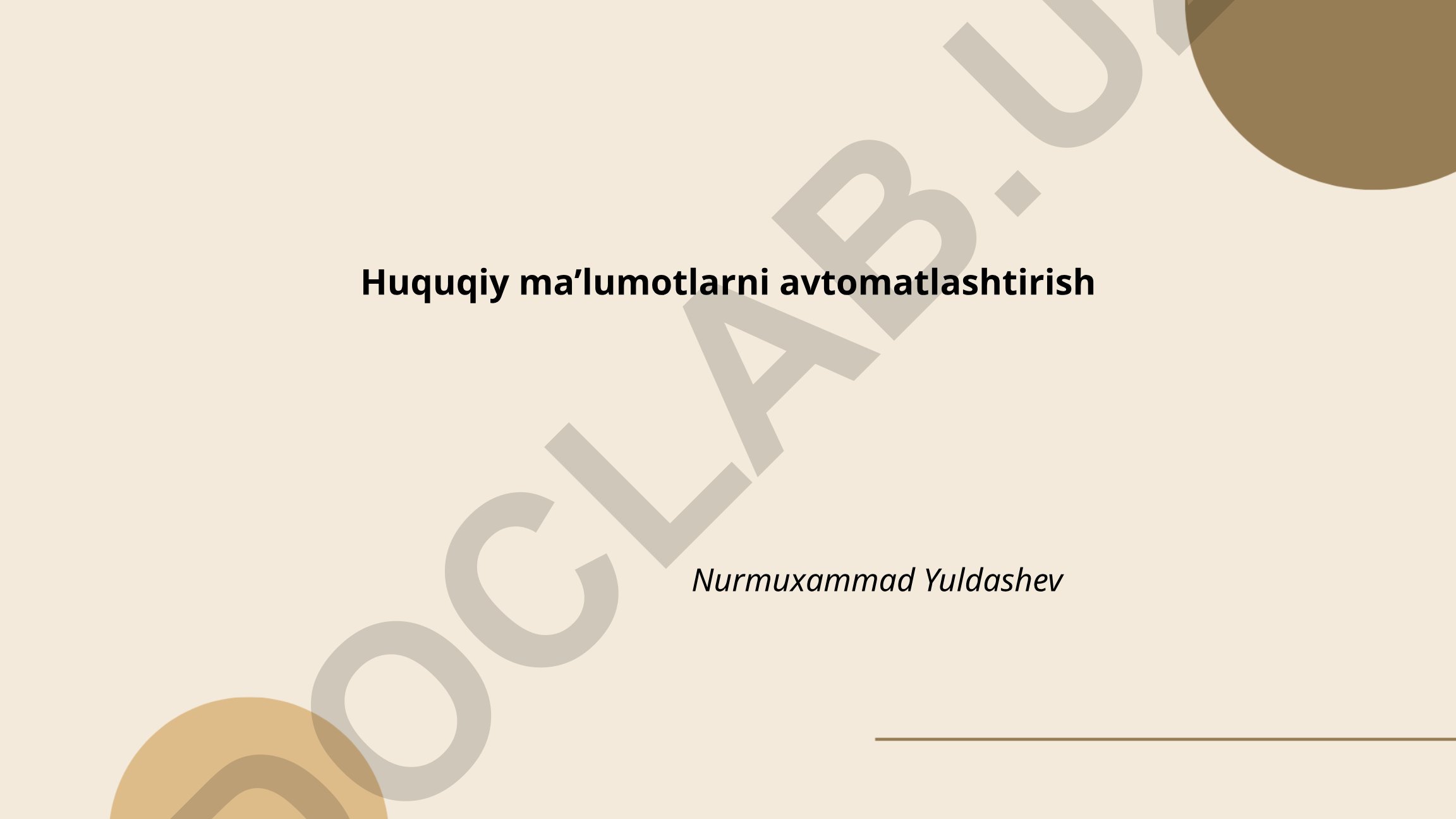 Huquqiy ma'lumotlarni avtomatlashtirish