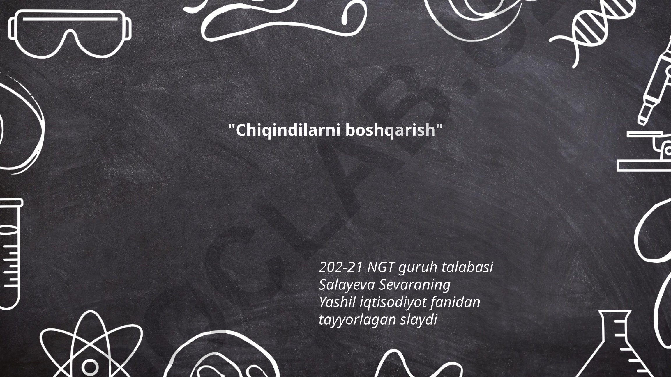 Chiqindilarni boshqarish