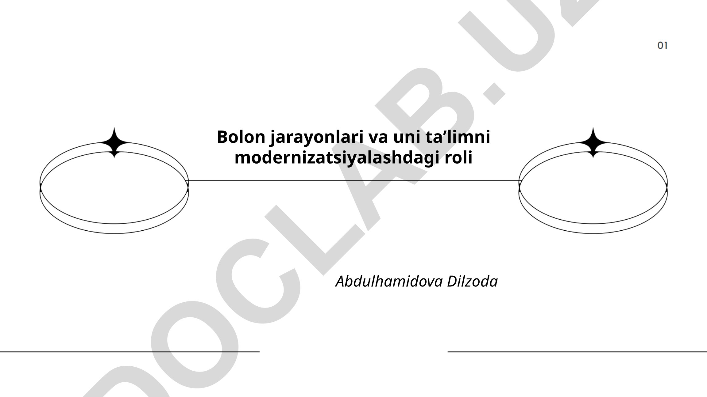 Bolon jarayonlari va uni taʼlimni modernizatsiyalashdagi roli