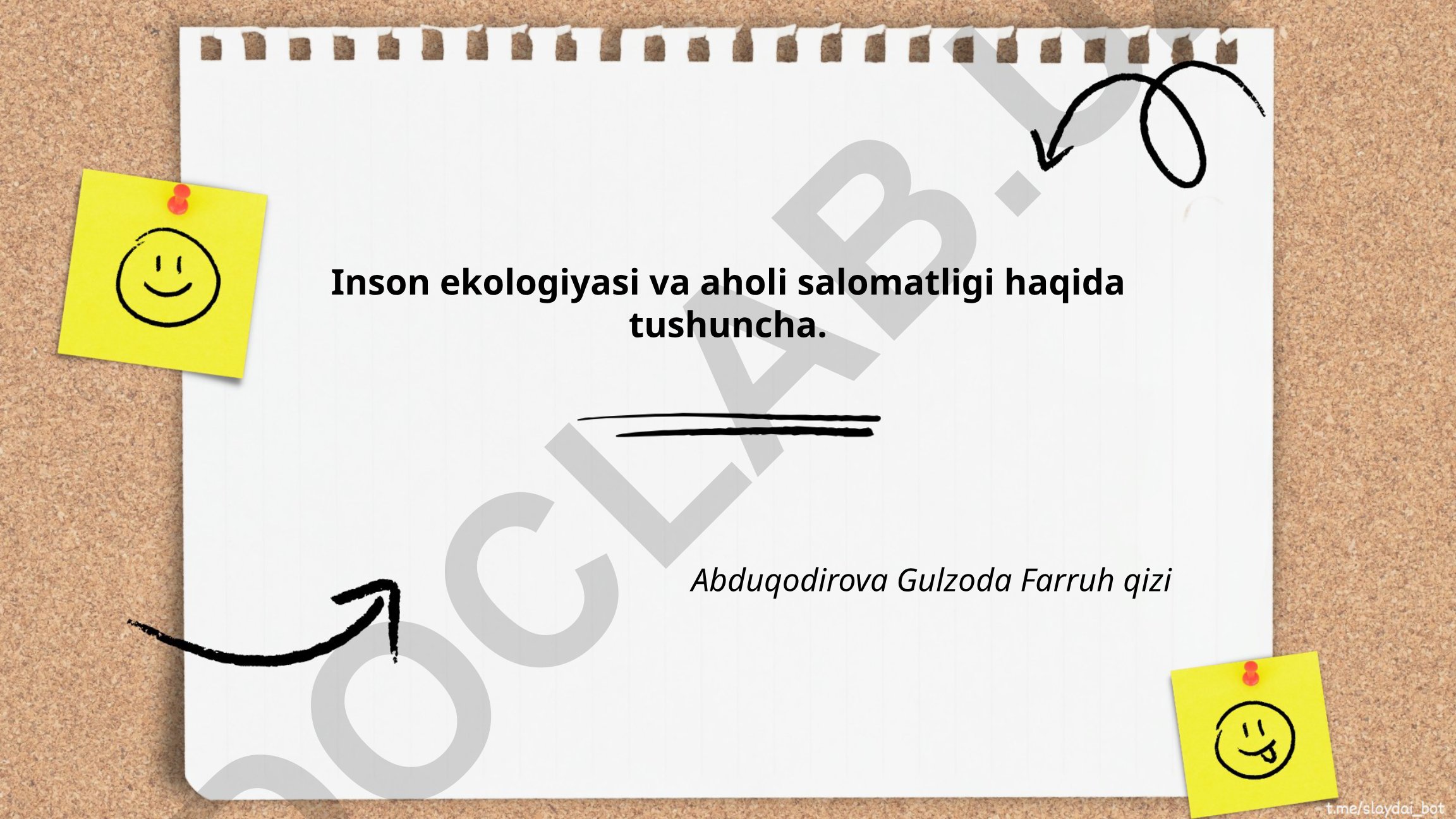 Inson ekologiyasi va aholi salomatligi haqida tushuncha