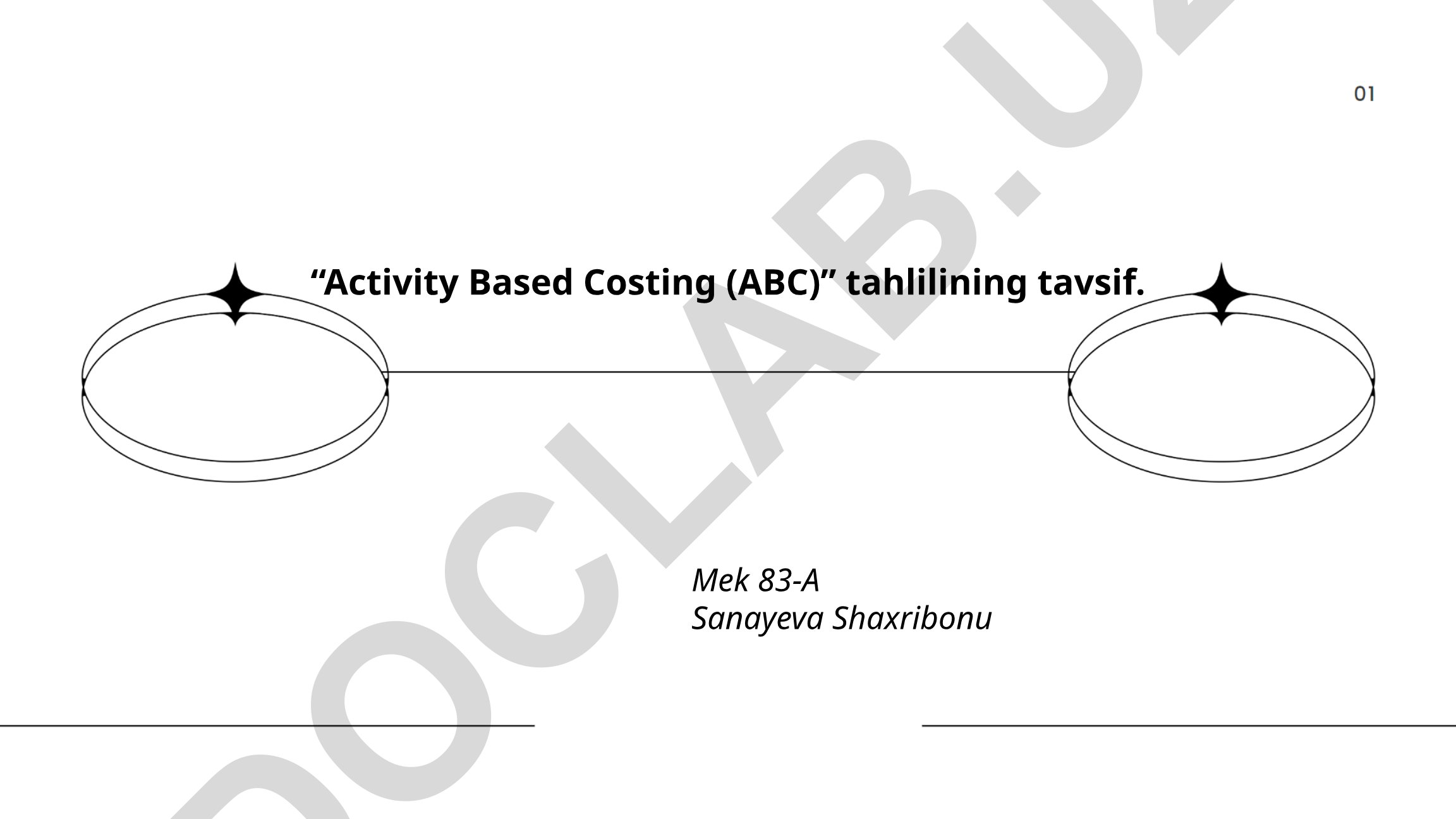 Faoliyatga asoslanuvchi xarajatlar (ABC) tahlili