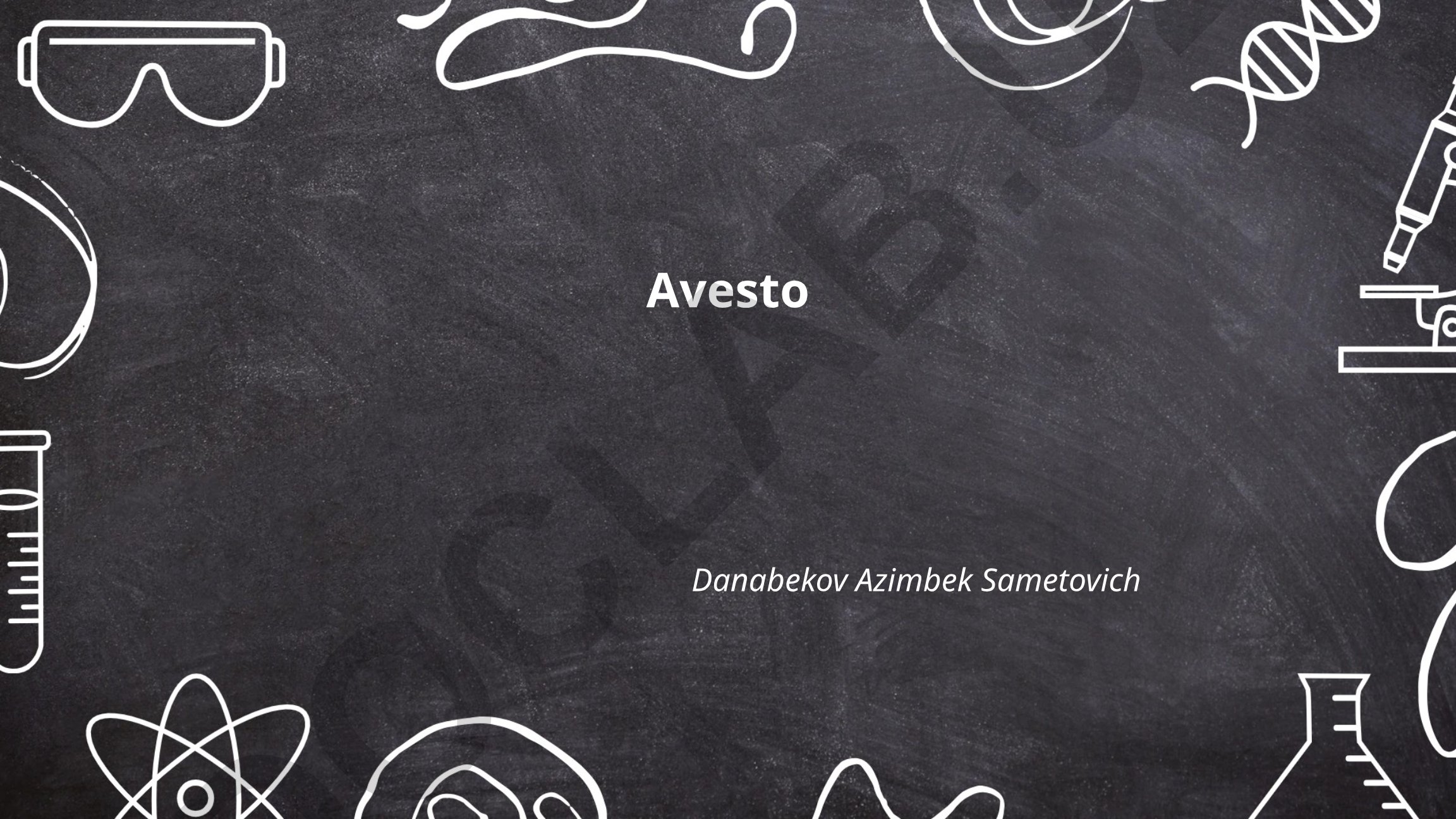 Avesto tarixi, tilshunosligi va manbalari