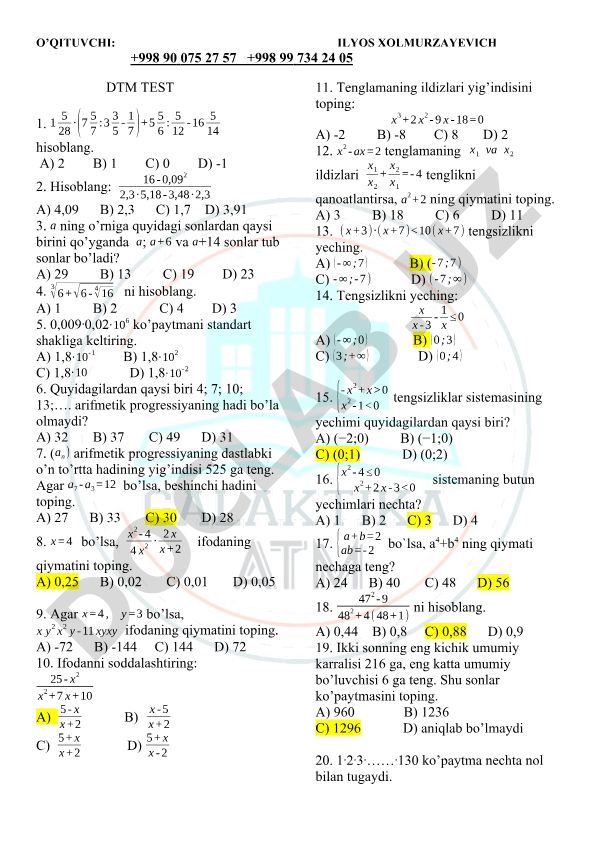 Matematika test savollari va masalalari