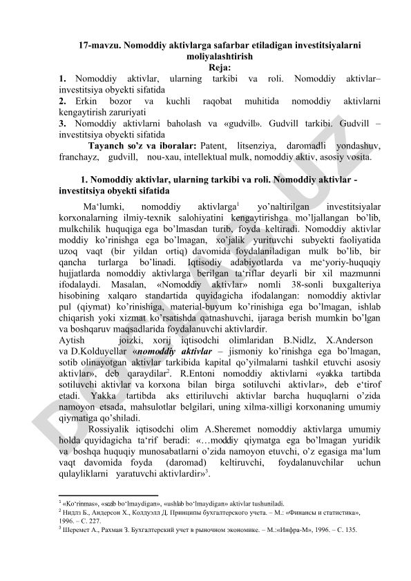 Nomoddiy aktivlarga safarbar etiladigan investitsiyalarni moliyalashtirish