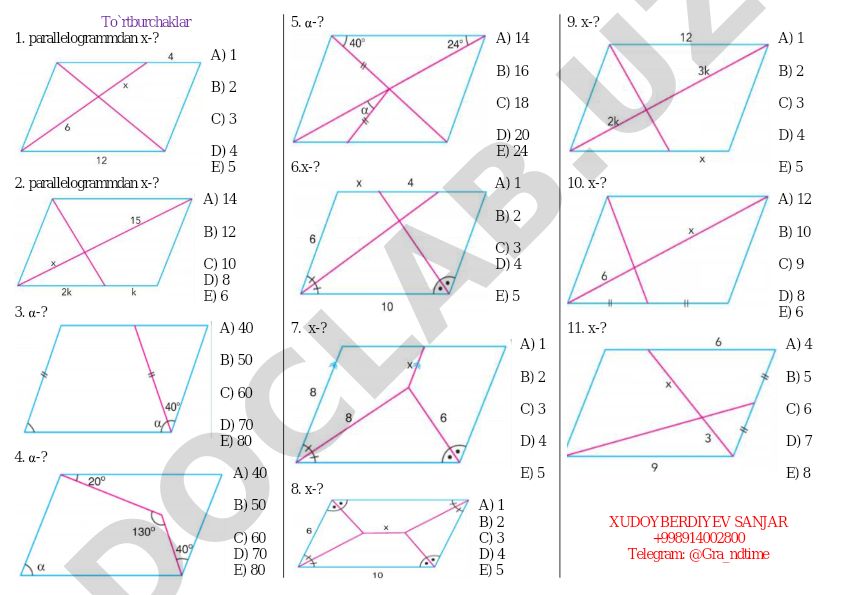 To'rtburchaklar va parallelogrammlar bo'yicha geometriya test savollari