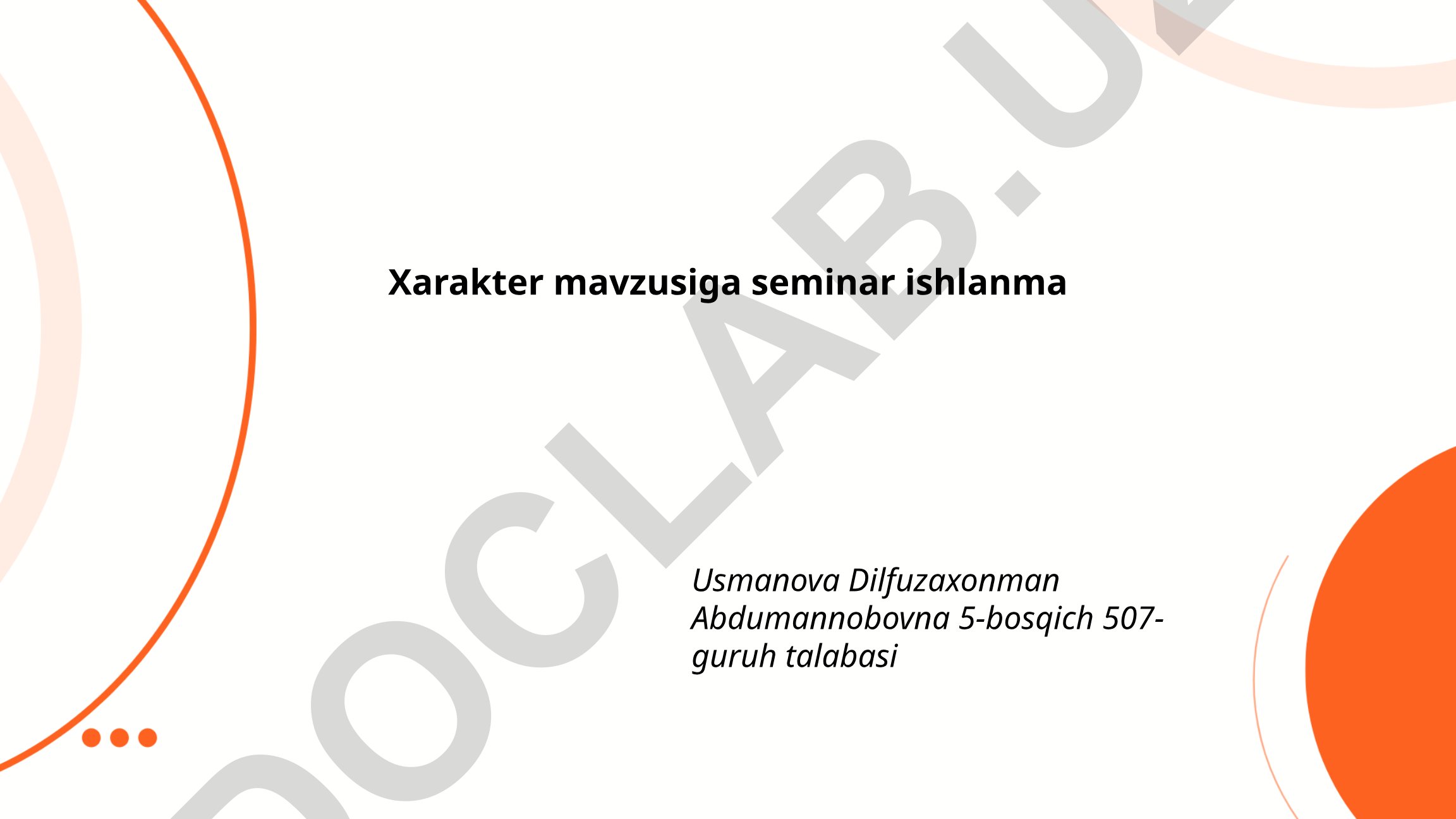 Xarakter tushunchasi va uning shakllanishi