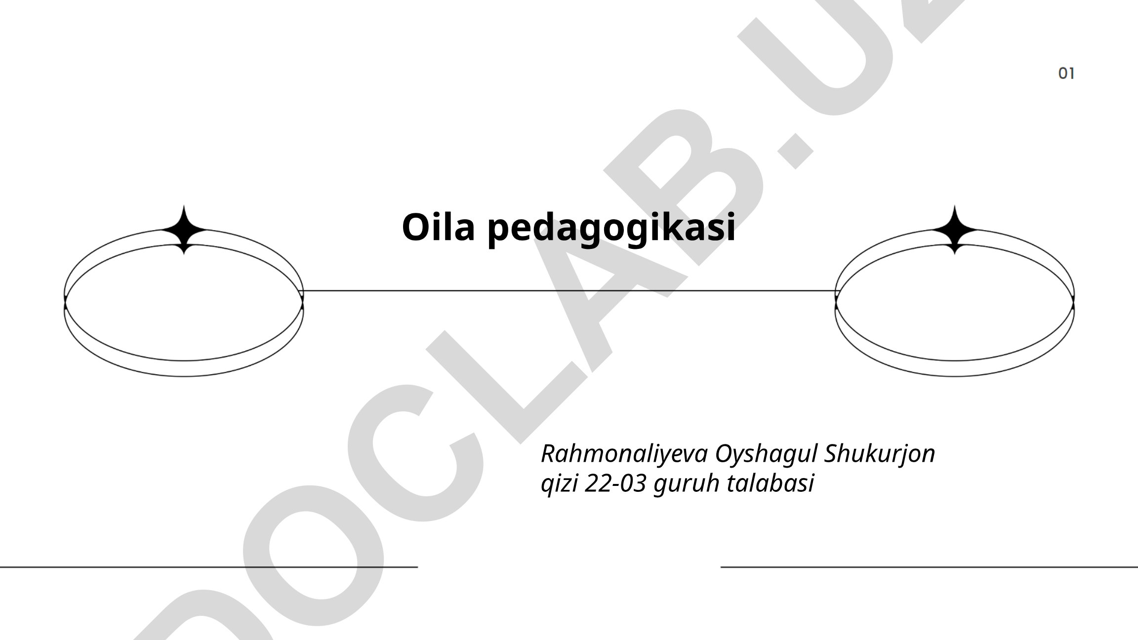 Oila pedagogikasi va farzand tarbiyasi