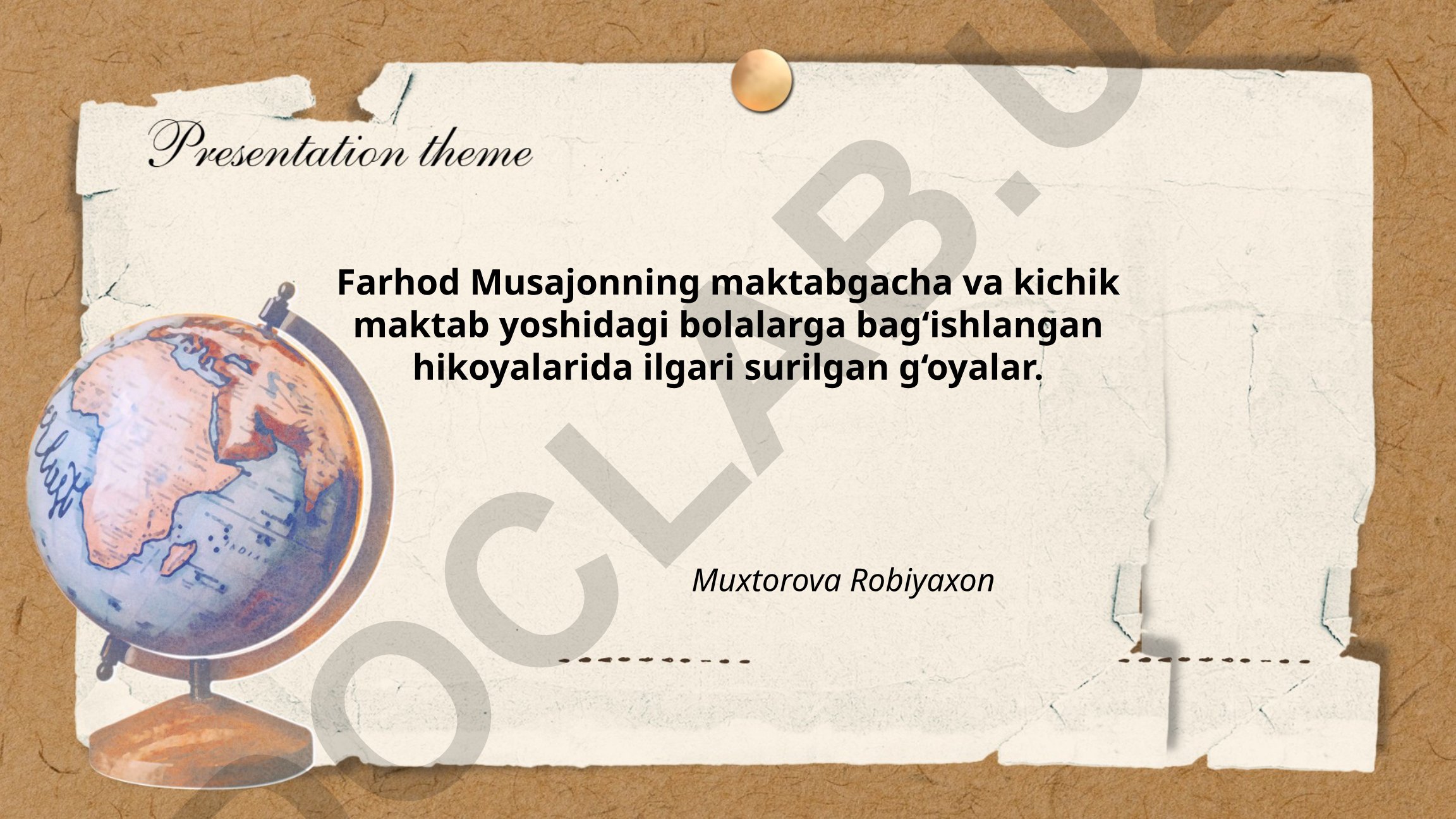 Farhod Musajonning bolalar hikoyalaridagi g'oyalar
