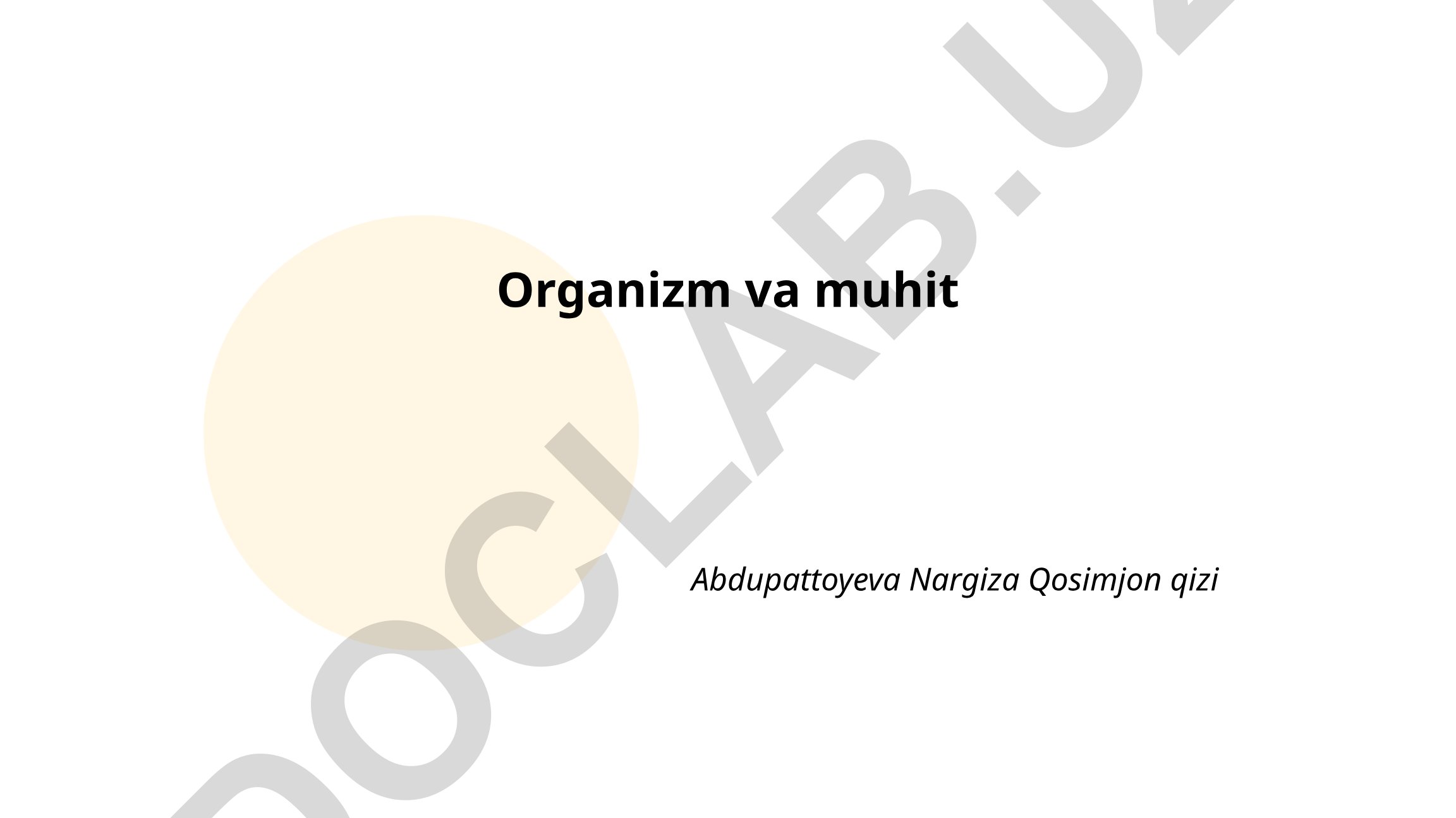 Organizm va muhit