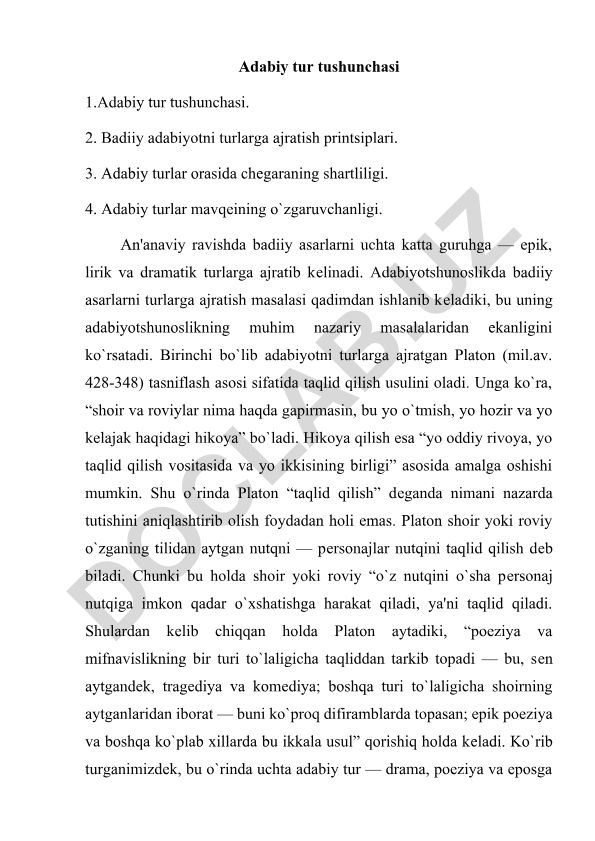 Adabiy tur tushunchasi va badiiy adabiyotni turlarga ajratish