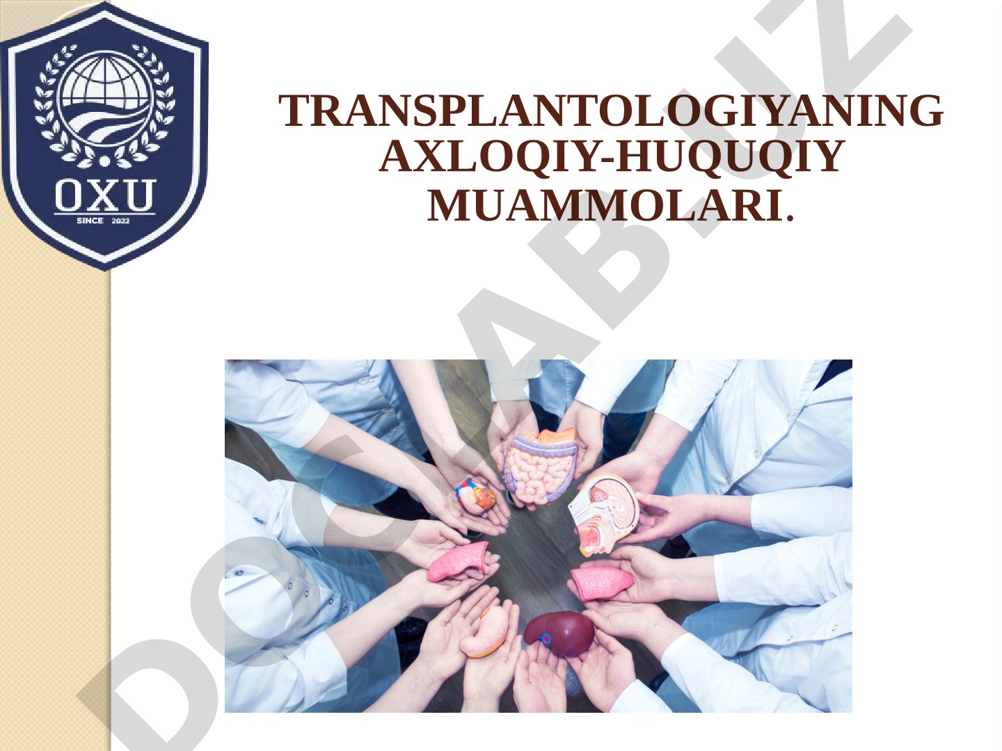 Transplantologiyaning axloqiy-huquqiy muammolari