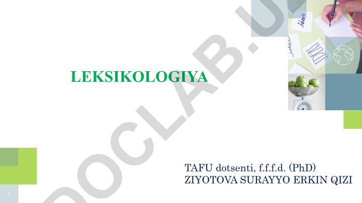 Leksikologiyaning obyekti, predmeti, maqsadi, vazifalari va turlari