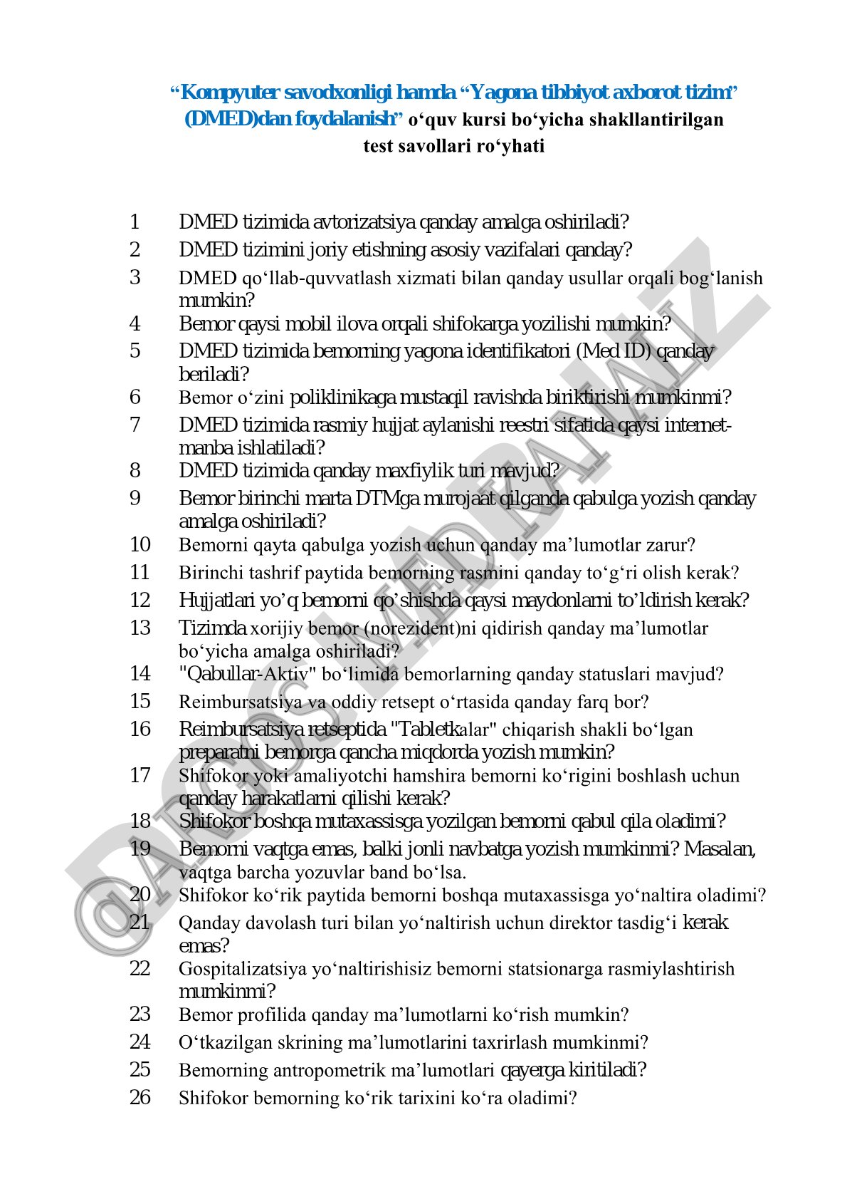 Kompyuter savodxonligi va DMED tizimidan foydalanish bo'yicha test savollari