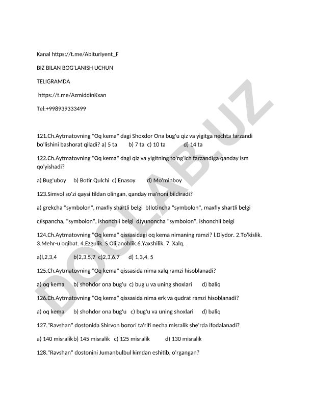 Chingiz Aytmatovning "Oq kema" qissasi bo'yicha test savollari