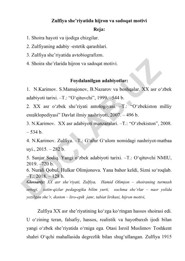 Zulfiya she'riyatida hijron va sadoqat motivi