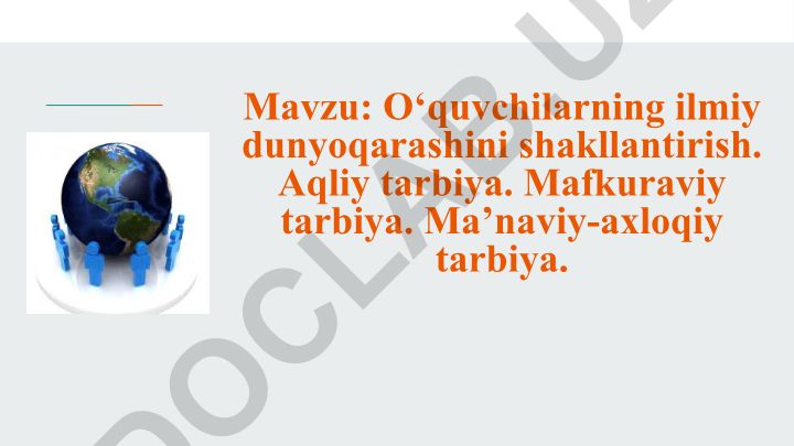 O‘quvchilarning ilmiy dunyoqarashini shakllantirish