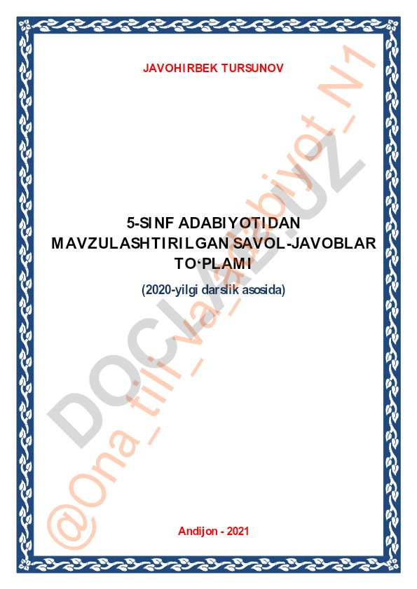 5-sinf adabiyotidan mavzulashtirilgan savol-javoblar to‘plami