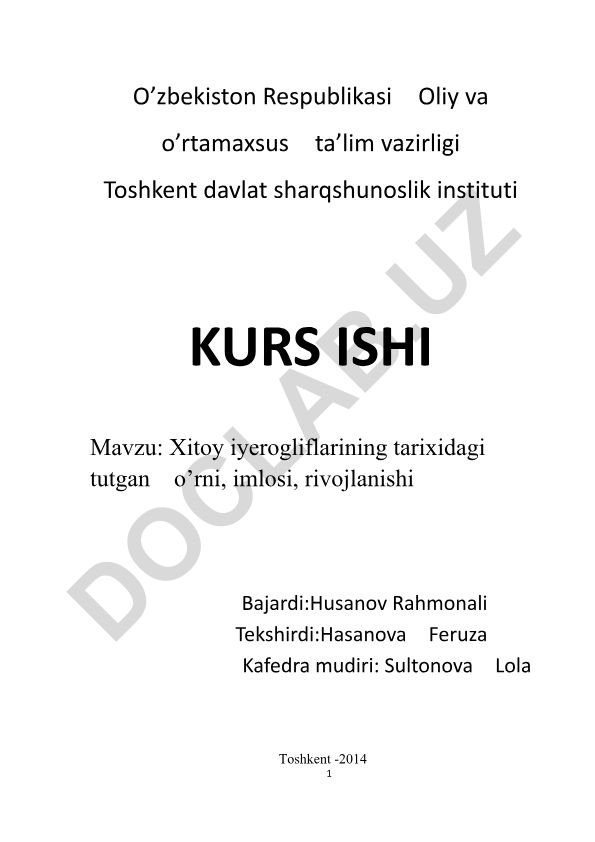 Xitoy iyerogliflarining tarixidagi tutgan o'rni, imlosi, rivojlanishi