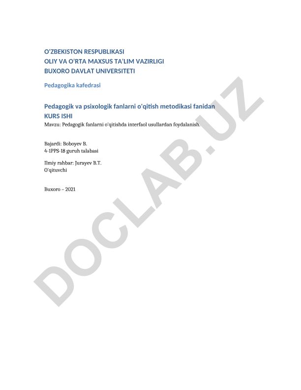Pedagogik fanlarni o'qitishda interfaol usullardan foydalanish