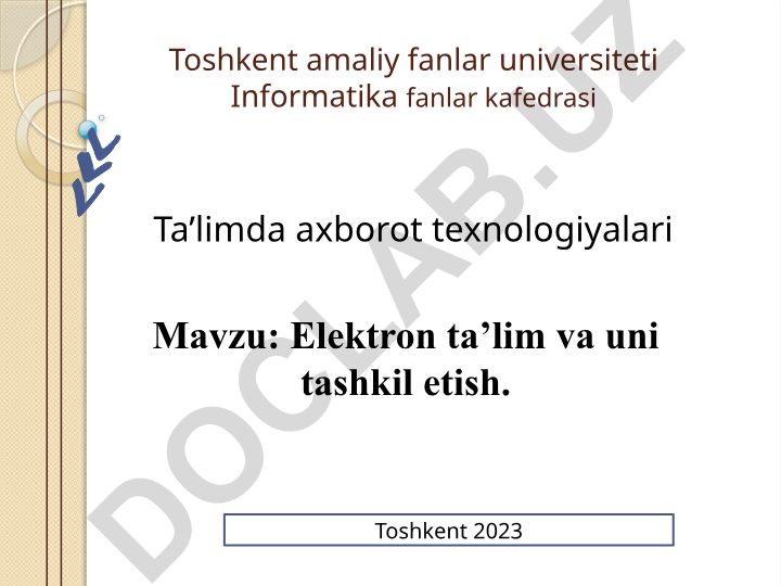 Elektron ta’lim va uni tashkil etish