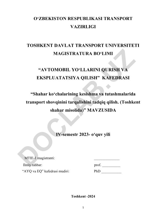 Shahar ko'chalarining kesishma va tutashmalarida transport shovqinini tarqalishini tadqiq qilish (Toshkent shahar misolida)